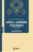 Nûru’l-Mürîdîn Tercümesi (İnceleme-Metin)