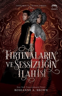 Fırtınaların ve Sessizliğin İlahisi - Tayfların ve Yıkımın Şarkısı 2.Kitap