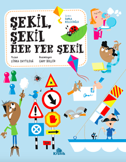 Şekil, Şekil Her Yer Şekil