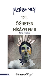 Dil Öğreten Hikayeler -2 - Türkçe - İngilizce