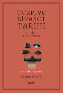 Türkiye Siyaset Tarihi 2. Cilt 1923-2023