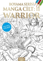 Manga Boyama Cilt 2 : Warrior