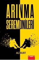 ARINMA SEREMONİLERİ