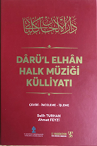 Darül Elhan Halk Müziği Külliyatı (3 Cilt Takım)