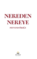 Nereden Nereye