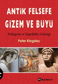 Antik Felsefe, Gizem ve Büyü