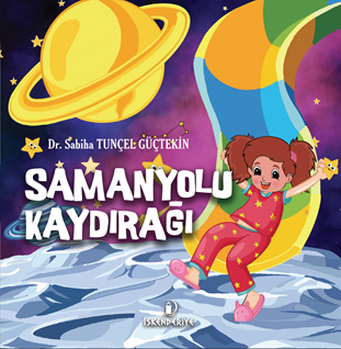 Samanyolu Kaydırağı