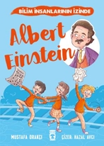 Albert Einstein  Bilim İnsanlarının İzinde