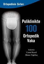 Poliklinikte 100 Ortopedik Vaka