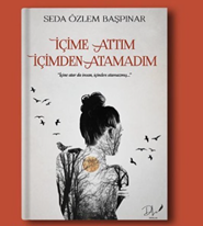 İçime Attım İçimden Atamadım