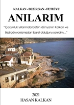 Anılarım Kalkan-Bezirgan-Fethiye