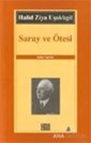 Saray ve Ötesi