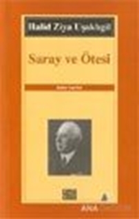 Saray ve Ötesi