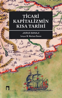 Ticari Kapitalizmin Kısa Tarihi