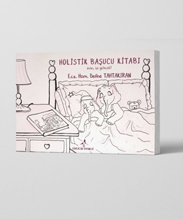 Holistik Başucu Kitabı