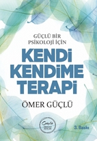 Güçlü Bir Psikoloji İçin Kendi Kendime Terapi (15)