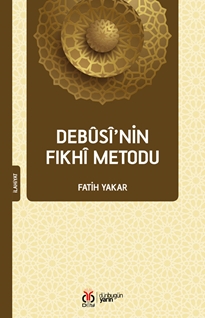 Debusi’nin Fıkhi Metodu