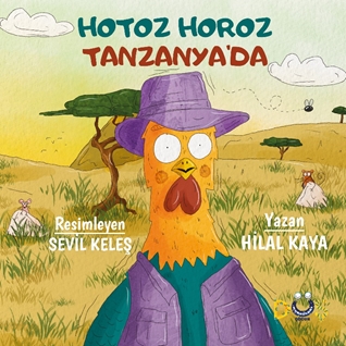 Hotoz Horoz Tanzanya’da