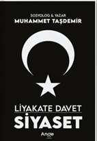 Liyakate Davet Siyaset