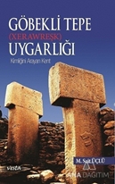 Göbeklitepe Uygarlığı (Xerawreşk)