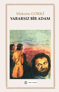 Yararsız Bir Adam