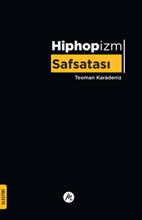 Hiphopizm Safsatası