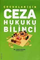 Çocuklar İçin Ceza Hukuku Bilinci