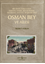 Osman Bey Ve Ailesi – Bir Semte Adini Veren Osmanli Aydini, Büyükdedem, Matbaaci, Hattat,