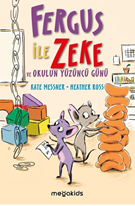 Fergus ile Zeke ve Okulun Yüzüncü Günü