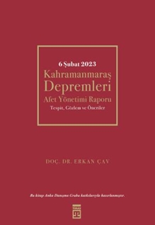 6 Şubat Kahramanmaraş Depremleri