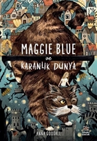 Maggie Blue ve Karanlık Dünya