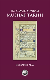 Hz. Osman sonrası mushaf tarihi