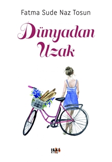 Dünyadan Uzak