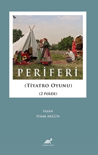 Periferi (Tiyatro oyunu) (2 perde)