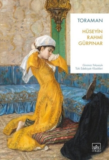 Toraman - Günümüz Türkçesiyle Türk Edebiyatı Klasikleri