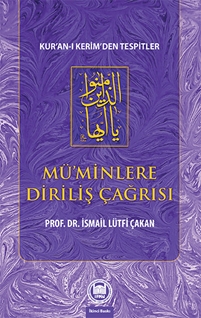 Mu¨’Minlere Diriliş Çağrısı