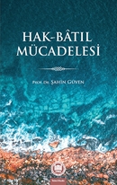 Hak-Bâtıl Mücadelesi