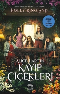 Alice Hart'ın Kayıp Çiçekleri