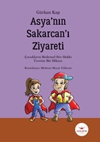 Asya’nın Sakarcan’ı Ziyareti