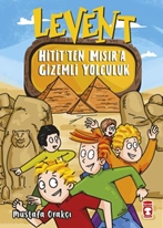 Levent Hititten Mısıra Gizemli Yolculuk