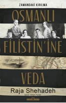 Osmanlı Filistinine Veda