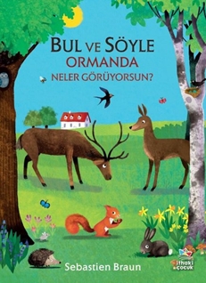 Bul ve Söyle - Ormanda Neler Görüyorsun?