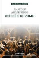 Anadolu Aleviliğinde Dedelik Kurumu