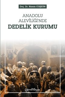 Anadolu Aleviliğinde Dedelik Kurumu