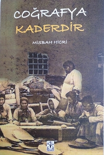 Coğrafya Kaderdir