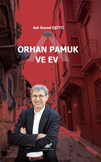 Orhan Pamuk ve Ev