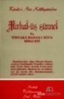 Mirkat-üs Sünnet ve Tiryak-ı Maraz-ı Bid'a Risalesi/ cep boy