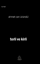 Terli ve Kirli