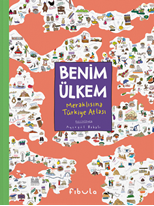 Benim Ülkem- Meraklısına Türkiye Atlası