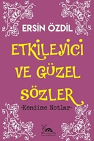 etkileyici ve güzel sözler